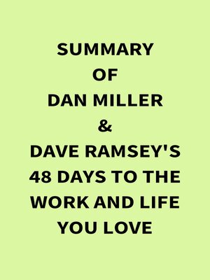 cover image of Summary of Dan Miller & Dave Ramsey's 48 Days to the Work and Life You Love